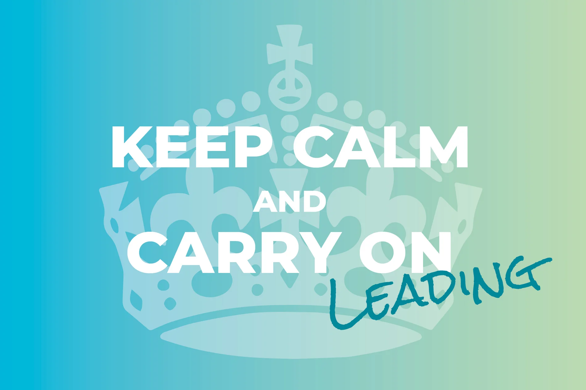 [Translate to English:] Keep Calm & Carry On Leading - Eva Ayberk